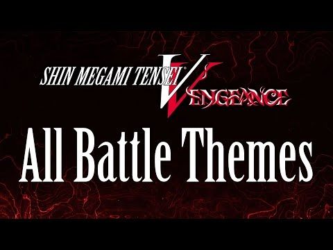 Shin Megami Tensei V: Vengeance - All Battle Themes (All Routes; Original and New Soundtracks)