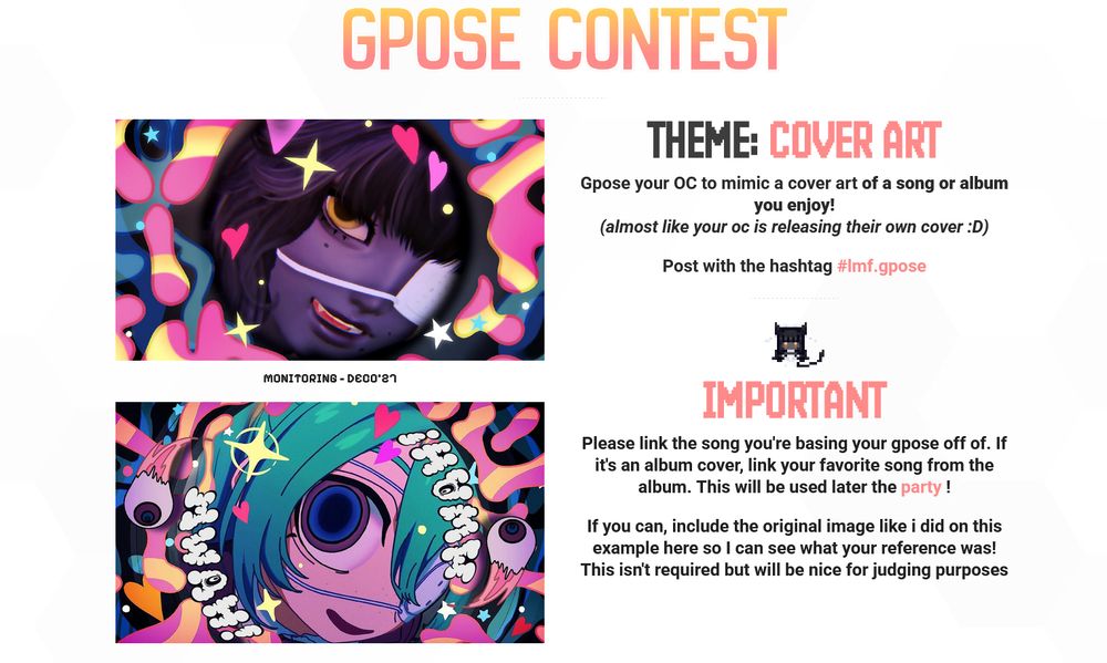 GPOSE CONTEST

Theme: COVER ART
Gpose your OC to mimic a cover art of a song or album you enjoy!
(almost like your oc is releasing their own cover :D)

Post with the hashtag #lmf.gpose

Important: 
Please link the song you're basing your gpose off of. If it's an album cover, link your favorite song from the album. This will be used later the party.

If you can, include the original image like i did on this example here so I can see what your reference was! This isn't required but will be nice for judging purposes