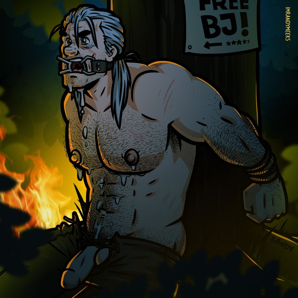 Drawing of Geralt in a dark forest, illuminated by a fire behind him. He's bound to a tree, looking angry, shirtless with his dick hanging out of his pants. A spider gag is keeping his mouth open, and semen drips down his chin onto his chest. A piece of parchment with the words "Free BJ! 4 1/2 stars" and an arrow pointing at Geralt is pinned to the tree.