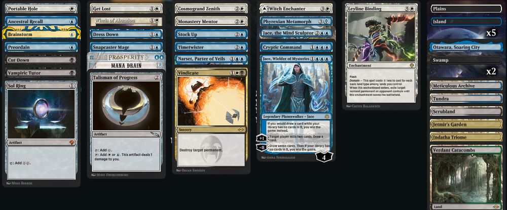 My MTG Arena Powered Cube Decklist:

Deck
1 Sol Ring (VMA) 283
1 Tundra (VMA) 322
1 Jace, the Mind Sculptor (BLC) 75
1 Phyrexian Metamorph (NPH) 42
1 Timetwister (VMA) 3
1 Indatha Triome (IKO) 248
1 Jetmir's Garden (SNC) 250
1 Dress Down (MH2) 39
1 Get Lost (LCI) 14
1 Witch Enchanter (MH3) 239
1 Cosmogrand Zenith (EOE) 9
1 Cut Down (DMU) 89
1 Vampiric Tutor (CMR) 156
1 Monastery Mentor (MOM) 28
1 Mana Drain (OTP) 11
1 Brainstorm (STA) 13
1 Meticulous Archive (MKM) 264
1 Stock Up (DFT) 67
1 Otawara, Soaring City (NEO) 271
1 Snapcaster Mage (SIS) 23
1 Scrubland (VMA) 313
1 Portable Hole (AFR) 33
1 Vindicate (MH2) 294
1 Jace, Wielder of Mysteries (WAR) 54
1 Ancestral Recall (VMA) 1
1 Verdant Catacombs (MH2) 260
1 Preordain (M11) 70
1 Narset, Parter of Veils (WAR) 61
1 Talisman of Progress (MRD) 256
1 Leyline Binding (DMU) 24
1 Winds of Abandon (ANA) 0
1 Cryptic Command (IMA) 48
1 Plains (UNF) 240
5 Island (UNF) 241
2 Swamp (UNF) 242

Sideboard
1 Lightstall Inquisitor (EOE) 24
1 Expressive Iteration (STX) 186
1 Endurance (SPG) 48
1 Bleachbone Verge (DFT) 250
1 Springheart Nantuko (MH3) 171
1 Glorybringer (AKR) 157
1 Fallen Shinobi (OTC) 226
1 Enduring Curiosity (DSK) 51
1 Qarsi Revenant (TDM) 86
1 Ertai Resurrected (DMU) 199
1 Woe Strider (THB) 123
1 Dreams of Steel and Oil (BRO) 92
1 Kari Zev, Skyship Raider (KLR) 133