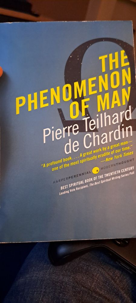 Phenomenon of man by Pierre teilhard de chardin