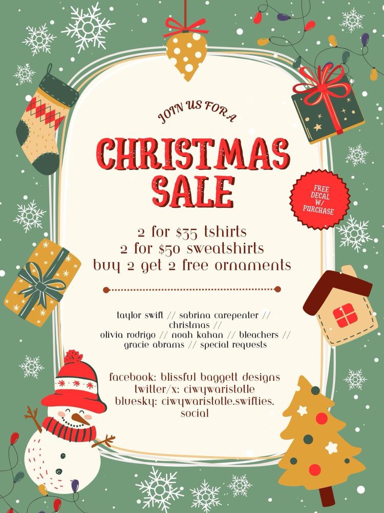 Christmas sale! 2 for $35 t-shirts, 2 for $50 sweatshirts, buy 2 get 2 free ornaments, any requests!! free decal with every purchase. special requests taken; specialized in taylor swift, sabrina carpenter, christmas, noah kahan, olivia rodrigo, bleachers, and gracie abrams