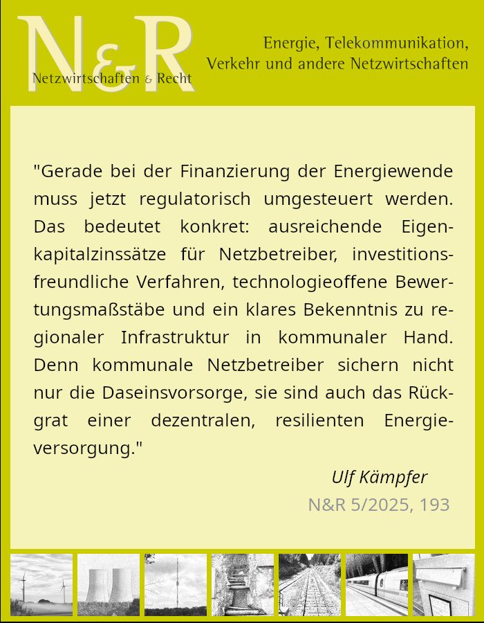 "Gerade bei der Finanzierung der Energiewende muss jetzt regulatorisch umgesteuert werden. Das bedeutet konkret: ausreichende Eigenkapitalzinssätze für Netzbetreiber, investitionsfreundliche Verfahren, technologieoffene Bewertungsmaßstäbe und ein klares Bekenntnis zu regionaler Infrastruktur in kommunaler Hand. Denn kommunale Netzbetreiber sichern nicht nur die Daseinsvorsorge, sie sind auch das Rückgrat einer dezentralen, resilienten Energieversorgung."