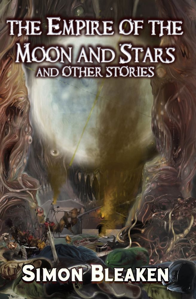 Cover of the Empire of the Moon and Stars and Other Stories by Simon Bleaken 