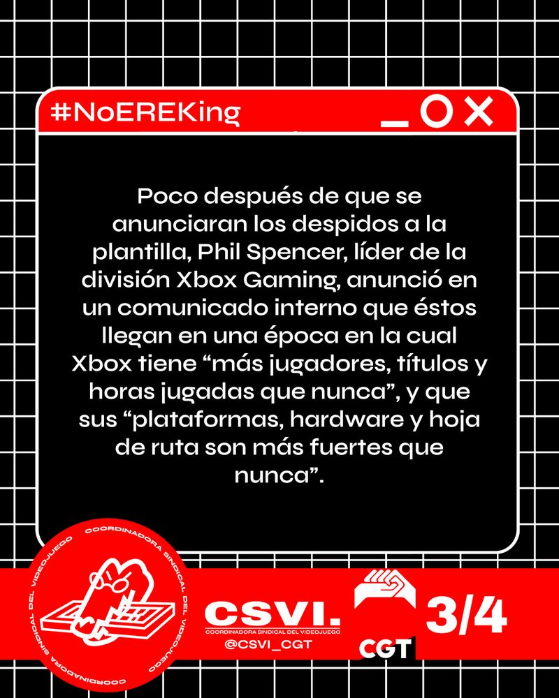 Poco después de que se anunciaran los despidos a la plantilla, Phil Spencer, líder de la división Xbox Gaming, anunció en un comunicado interno que éstos llegan en una época en la cual Xbox tiene “más jugadores, títulos y horas jugadas que nunca”, y que sus “plataformas, hardware y hoja de ruta son más fuertes que nunca”.
