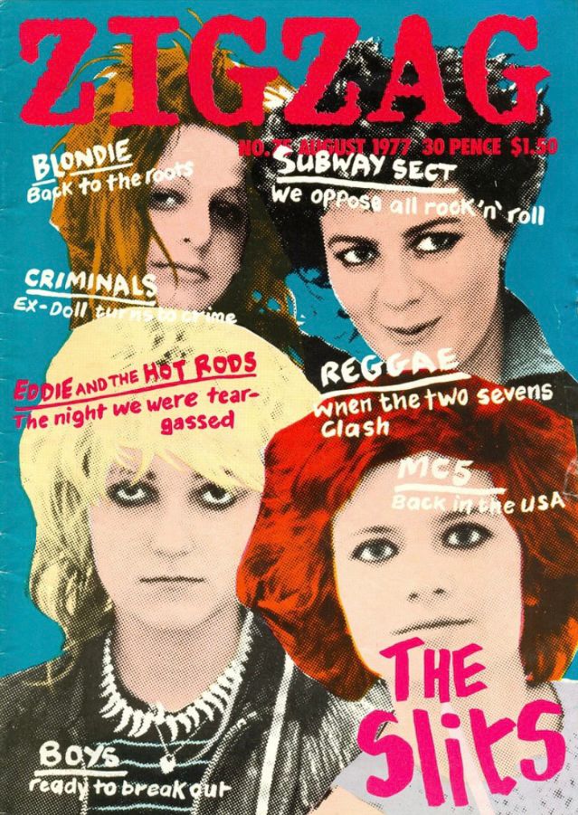Issue 75 of music magazine Zigzag with a Warholesque colour tinted portrait of The Slits on the cover.
