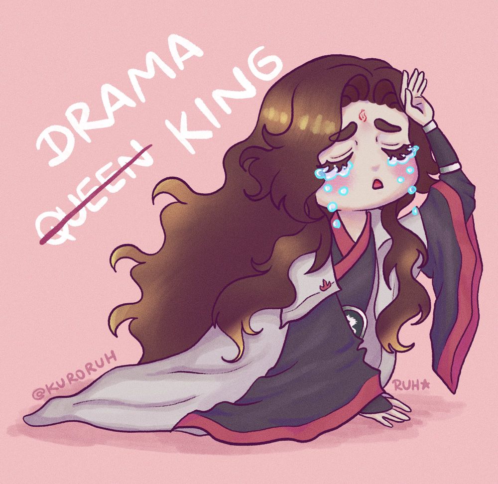 Ilustração em cores de personagem Luo Binghe da série Scumbag System, deitado numa pose de lamentação e com lágrimas nos olhos. Ao seu redor se lê Drama King, com um Queen antes de King escrito mas riscado.