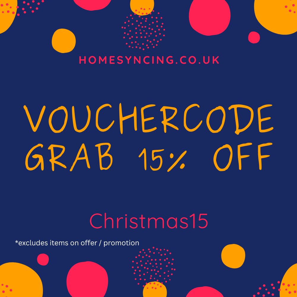 homesyncing.co.uk
vouchercode.  grab 15% off.
Christmas15
*excludes items on offer/promotion.