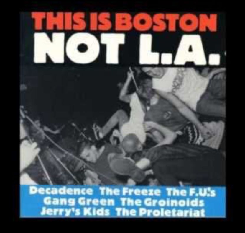 Cover of the Boston hard core punk compilation “This is Boston Not L.A.”

Black and white photo of a stage diver and mosh pit. Boston’s always had a bit of a chip on its shoulder. Which is what people love about us.
