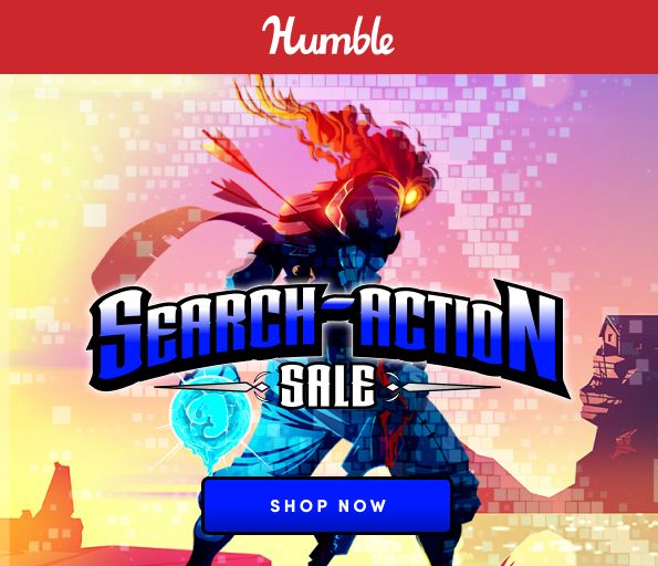 Humble Search action sale shop now