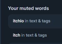 my muted words: itch and itchio