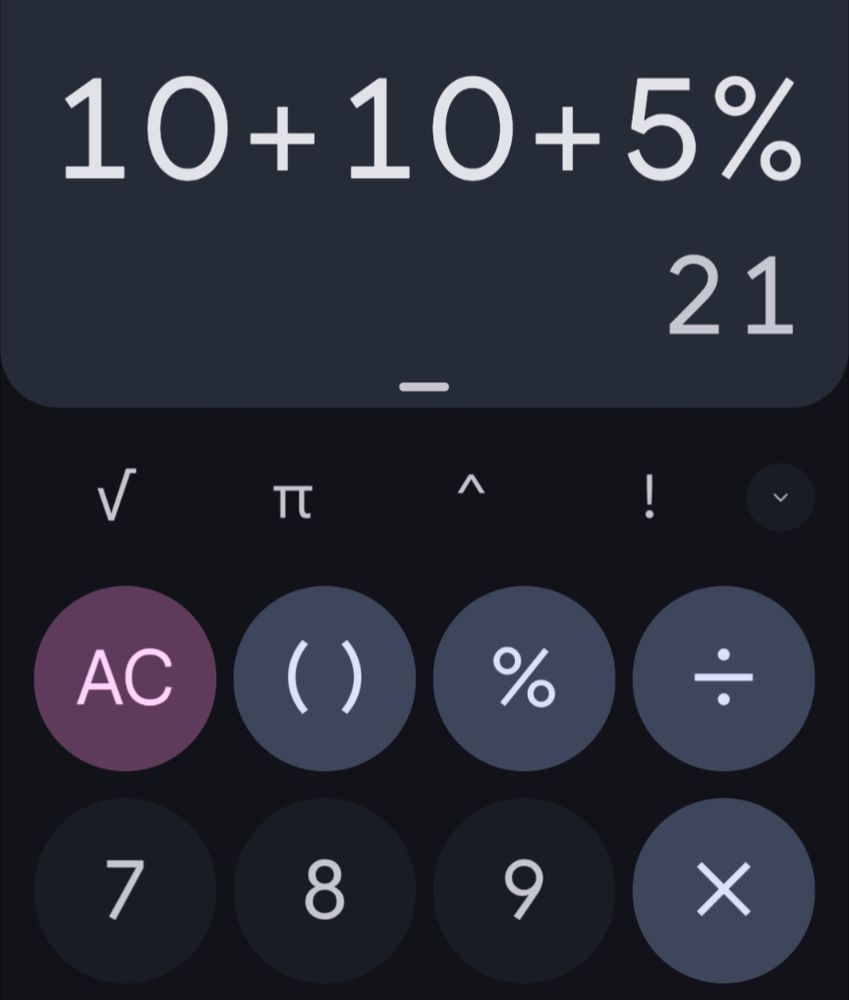 10 + 10 + 5% = 21 as displayed on an Android calculator app.