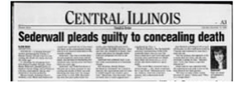 Newspaper headline reads: Sederwall pleads guilty to concealing death