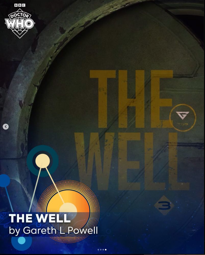 The title, THE WELL by Gareth L. Powell. And the Doctor Who logo