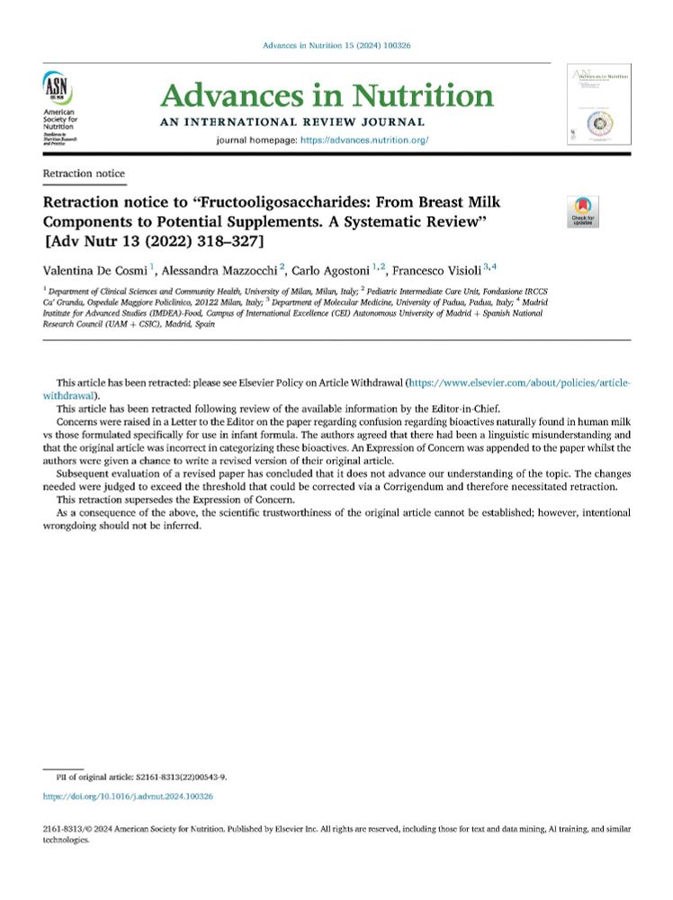 Retraction notice from Advances in Nutrition to retract Cosmi et al. "Fructooligosaccharides: From Breast Milk Components to Potential Supplements. A Systematic Review" - Article contained wrong and misleading information.
