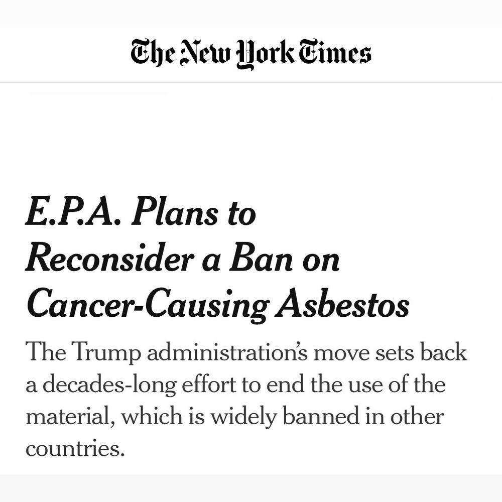 New York Times headline: EPA Plans to Reconsider a Ban on Cancer-Causing Asbestos