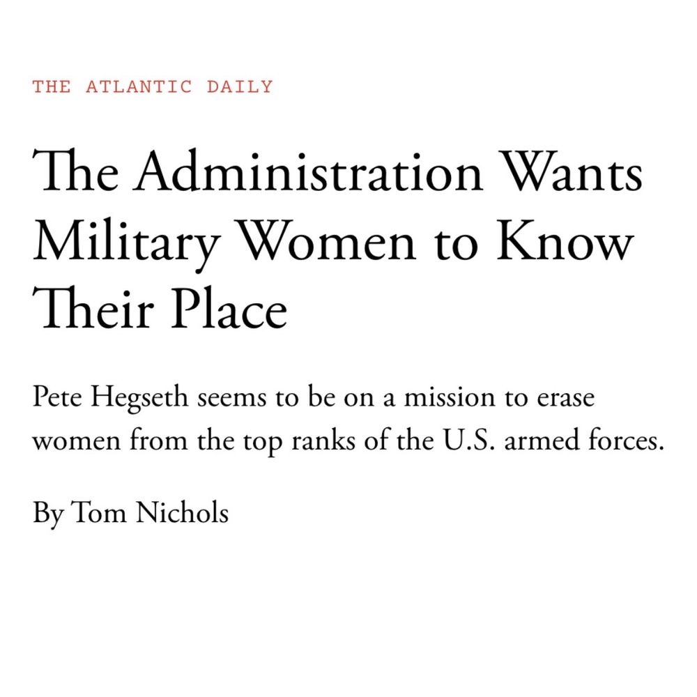 The Atlantic Daily: The Administration Wants Military Women to Know Their Place