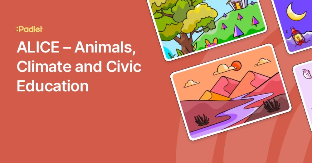 ALICE – Animals, Climate and Civic Education