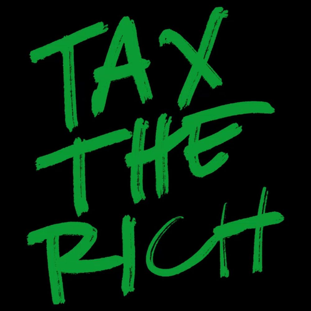 a black background with green text that says tax the riot