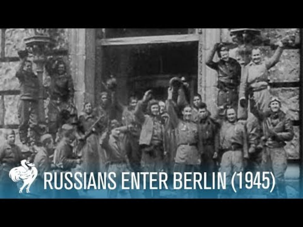Russians Enter Berlin: Final Months of World War II (1945) | British Pathé