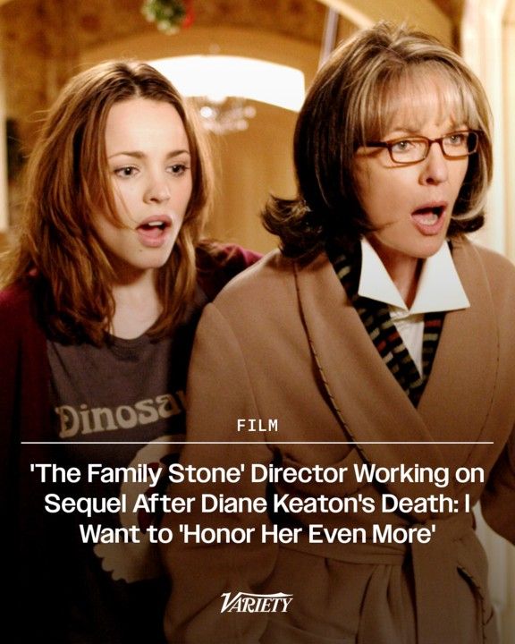 Announcement of a sequel to the movie THE FAMILY STONE from Variety