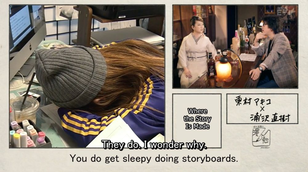 "You do get sleepy doing storyboards"