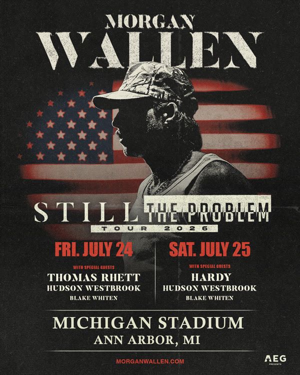 Image of a poster for a concert at the Michigan Stadium featuring Morgan Wallen for July 24th and 25th 2026. 