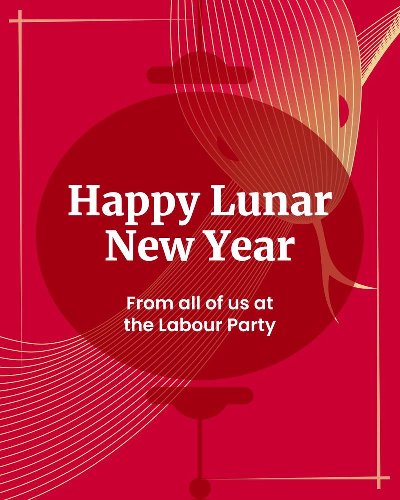 Red graphic with text: Happy Lunar New Year from all of us at the Labour Party