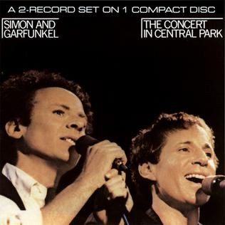 The Concert at Central Park (1982) by Simon and Garfunkel