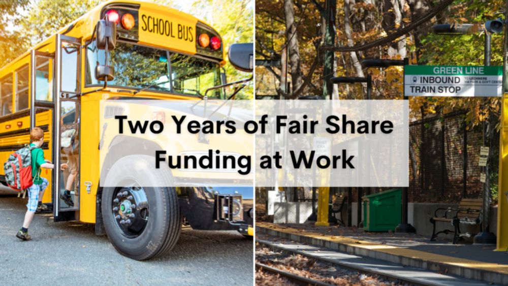 Two Years of Fair Share Funding at Work - Mass. Budget and Policy Center