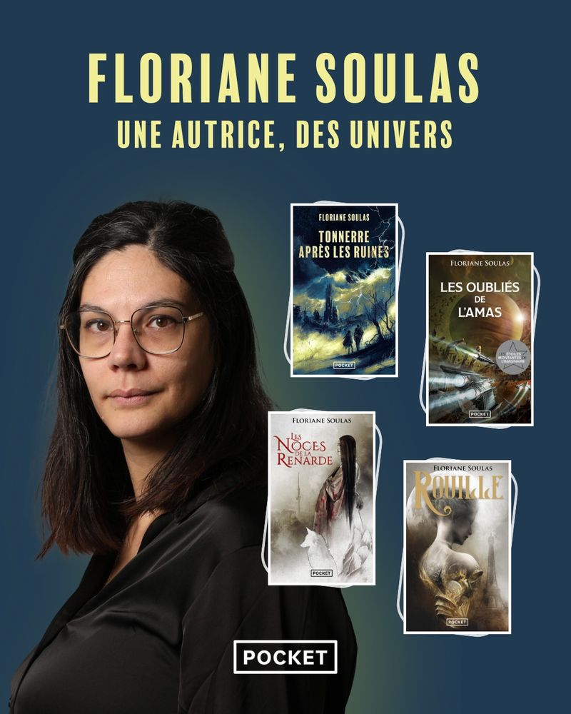 FLORIANE SOULAS. Une autrice, des univers.