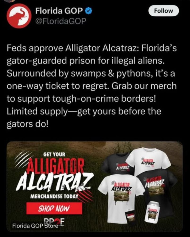 a screenshot of a tweet from florida gop announcing their "alligator alcatraz" merchandise 