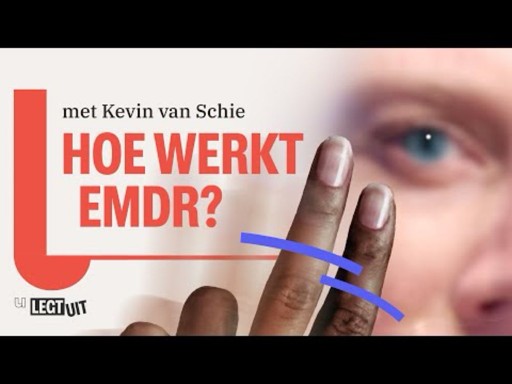 Waarom oogbewegingen je van je trauma’s afhelpen (EMDR)