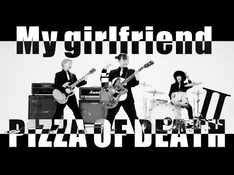 サバシスター – My girlfriend is PIZZA OF DEATH Ⅱ Music Video