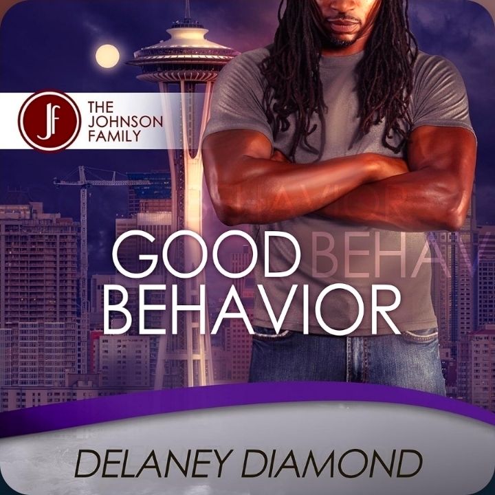 Good behavior by Delaney Diamond 