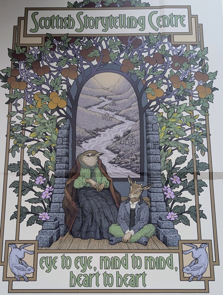 A poster for the Scottish Storytelling Centre, with a poster of an anthro bird and deer sitting in the middle.