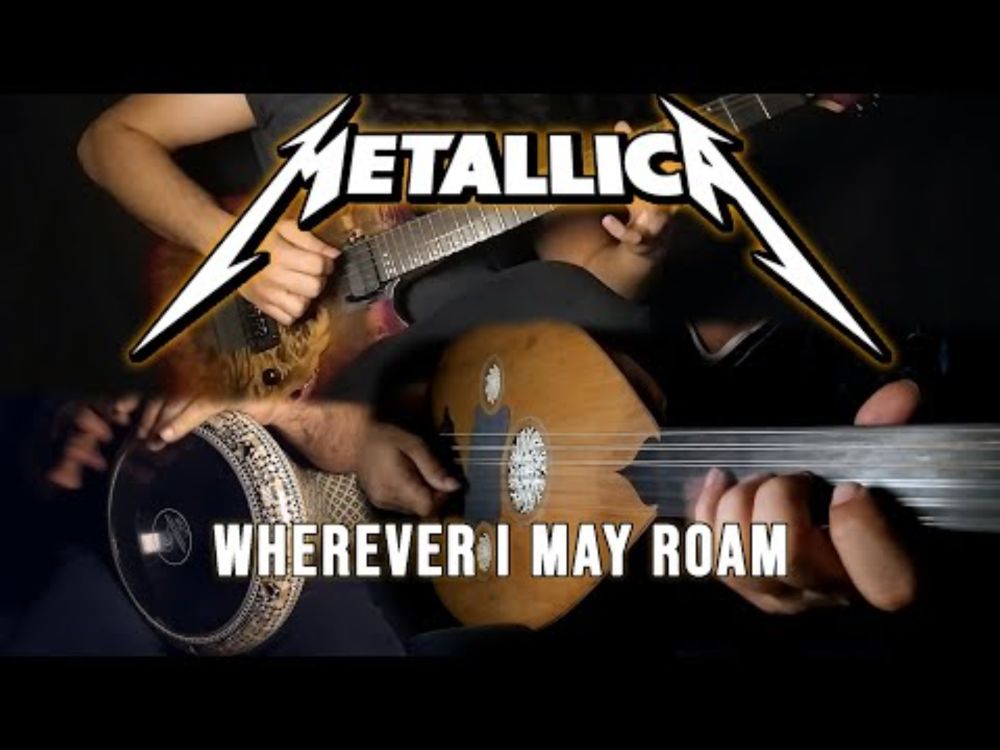 METALLICA - "Wherever I May Roam" (Middle Eastern/Oriental Cover)