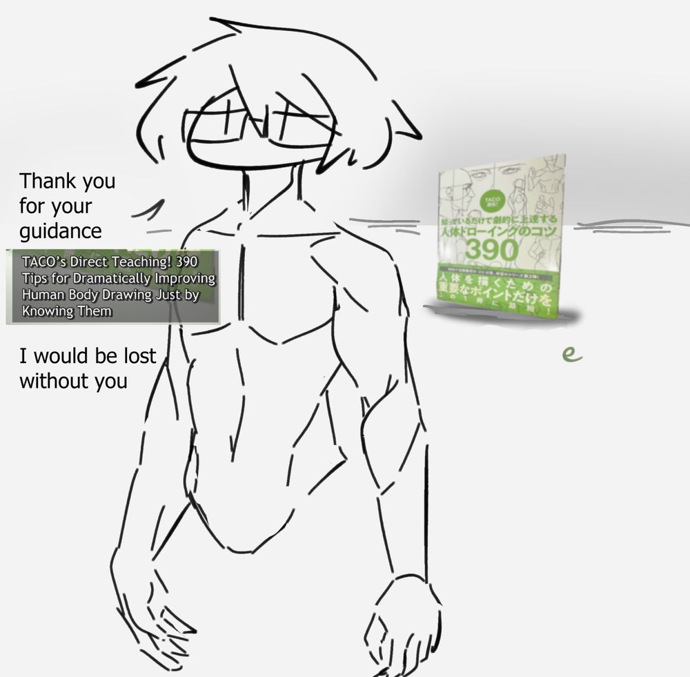 Rei with an anatomically human body: Thank you for your guidance TACO’s Direct Teaching! 390 Tips for Dramatically Improving Human Body Drawing Just by Knowing Them. I would be lost without you

TACO’s Direct Teaching! 390 Tips for Dramatically Improving Human Body Drawing Just by Knowing Them: e