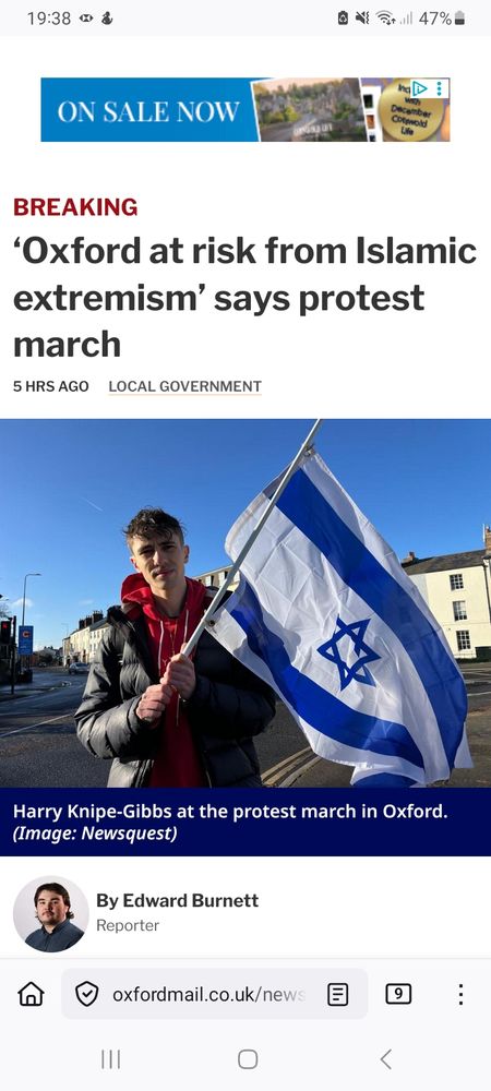 Oxford Mail headline saying 'Oxford is at risk from Islamic extremism says protest march. With it a photo of a single protester  carrying an Israeli flag.