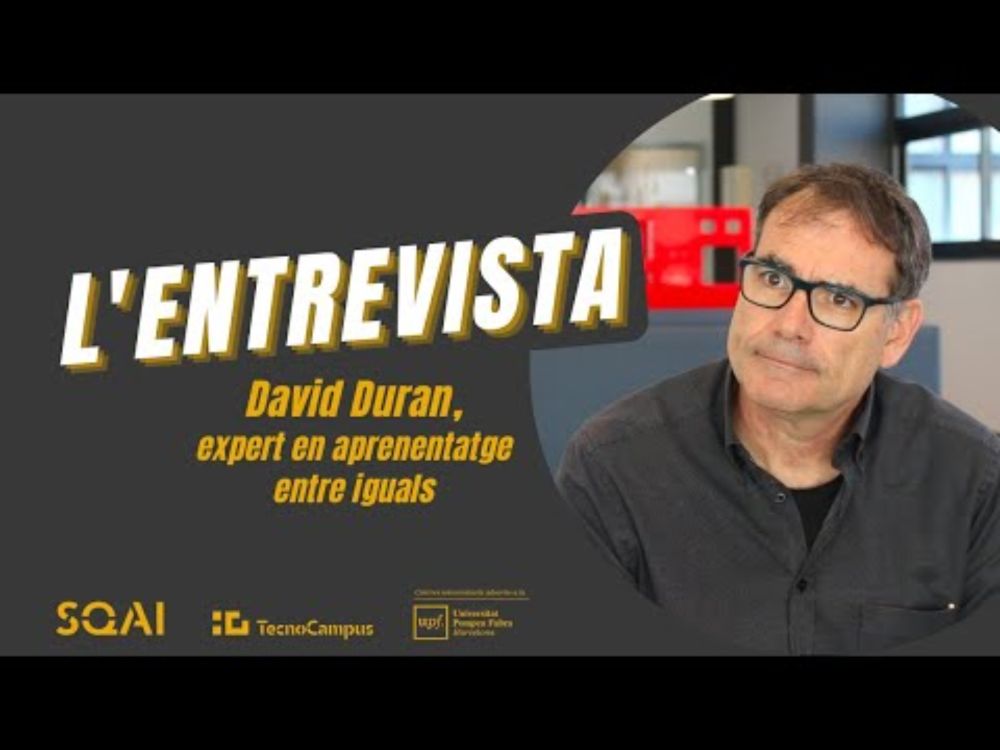 Entrevista amb David Duran, expert en aprenentatge entre iguals