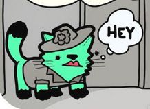 A green cat in a femme fatale outfit. The cat thinks "Hey".