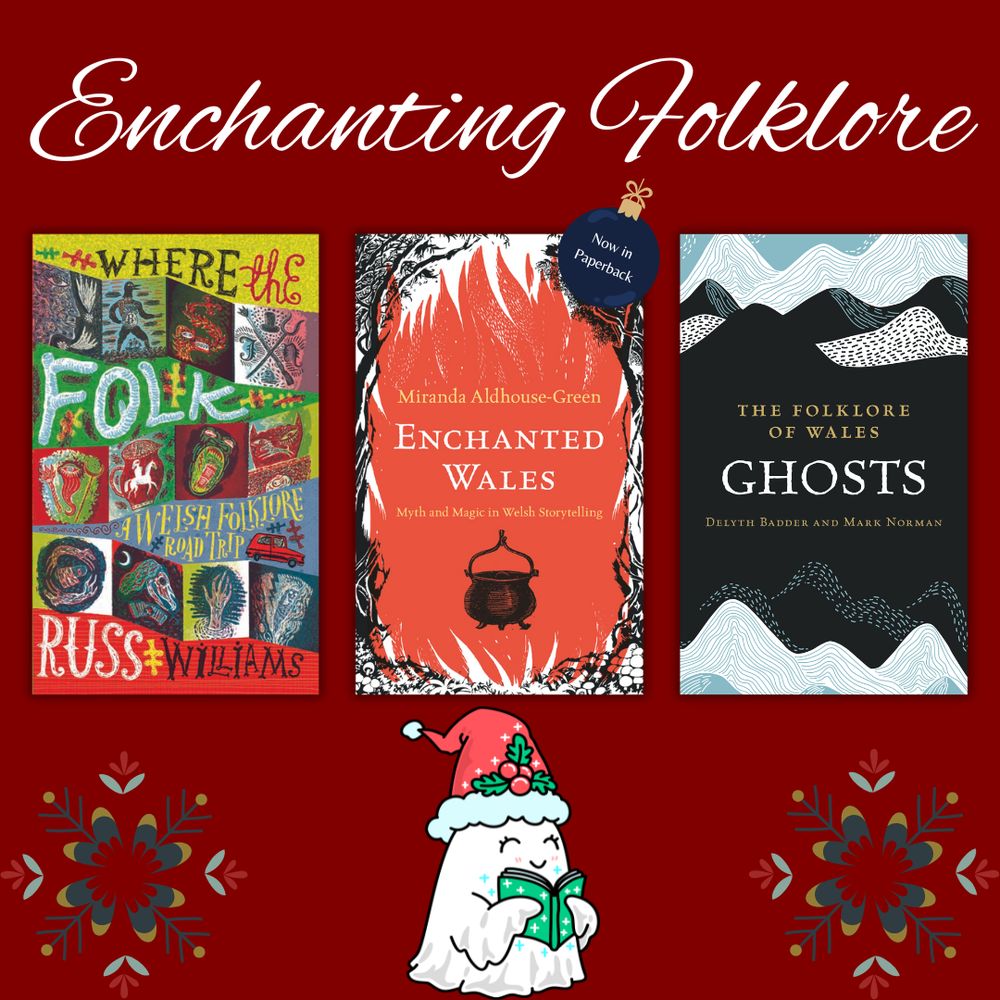 Covers of Where the Folk, Enchanted Wales, and The Folklore of Wales: Ghosts