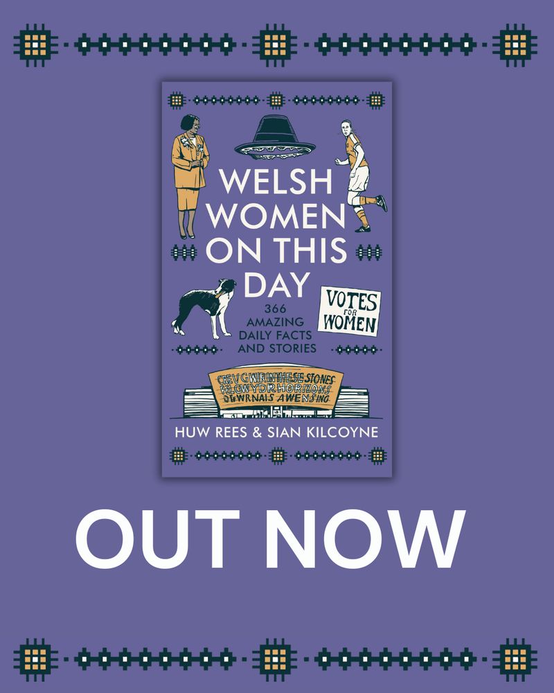 Image description
Cover of Welsh Women on This Day which shows illustrations of the Wales Millenium Centre, Betty Campbell, a dog, a sign saying Votes for Women, a Welsh lady hat, and Jayne Ludlow.