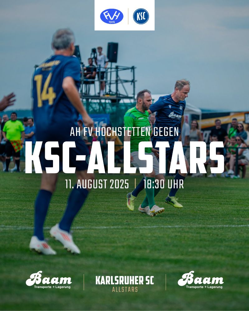 Grafik: KSC-Allstars gegen die AH des FV Hochstetten am 11.08., 18:30 Uhr