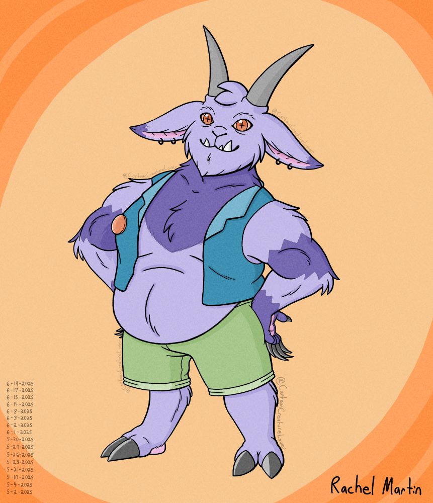 A digital, full-body, illustration of Bentley in his main out, on a light orange background; four alternating darker orange stripes decorate the edges of the image. Bentley is a fat & muscular, purple, goat-like monster with tall grey horns & long ears.

He’s smiling & looking at the viewer, standing with his clawed hands on his furred hips. He’s wearing two black hoop earrings in each ear, a turquoise vest with a notched collar, an orange button on his right breast on the vest, & pear green shorts.