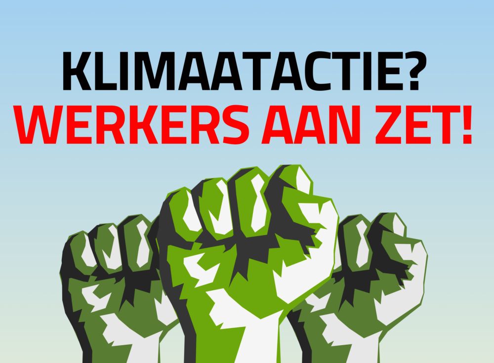 19 oktober, Utrecht: inspiratie- en kennismakingsdag van Netwerk Klimaat FNV | Doorbraak.eu