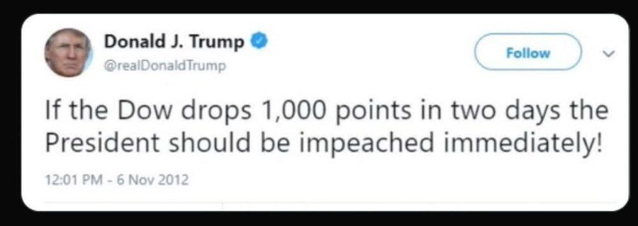 Screengrab of Trump tweet: "If the Dow drops 1,000 points in two days, the President should be impeached immediately!