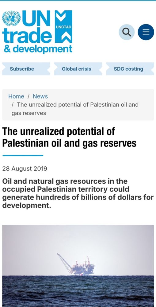 UNCTAD trade & development The unrealized potential of Palestinian oil and gas reserves 28 August 2019 Oil and natural gas resources in the occupied Palestinian territory could generate hundreds of billions of dollars for development.