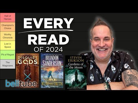 Ranking 63 Reads of 2024 Wind and Truth to Malazan!