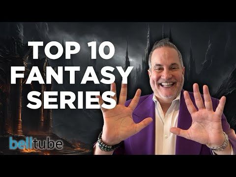 My Top 10 Favorite Fantasy Series 2024 Edition